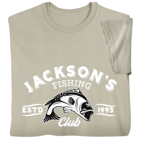 Personalized "Your Name" Fishing Club T-Shirt or Sweatshirt