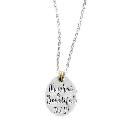 Oh What a Beautiful Day! Necklace