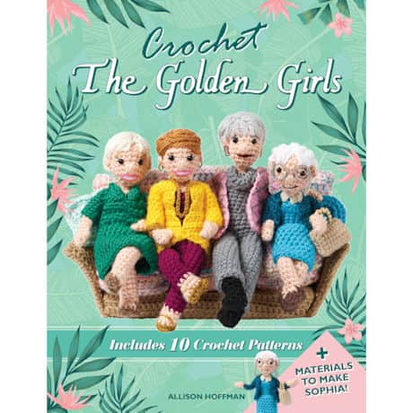 Crochet the Golden Girls