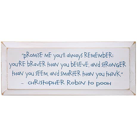Christopher Robin Promise Me You'll Always Remember - Winnie the Pooh Plaque