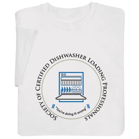 Certified Dishwasher Shirts