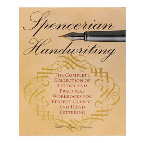 Spencerian Handwriting for Perfect Cursive and Hand Lettering