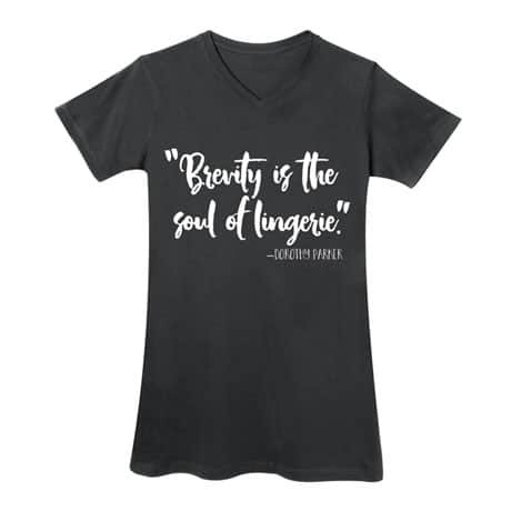 Brevity Is the Soul of Lingerie Nightshirt