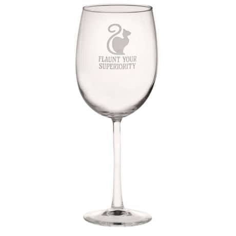 Flaunt Your Superiority Stemmed Wine Glass