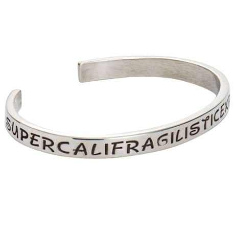 Supercalifragilisticexpialidocious Cuff Bracelet