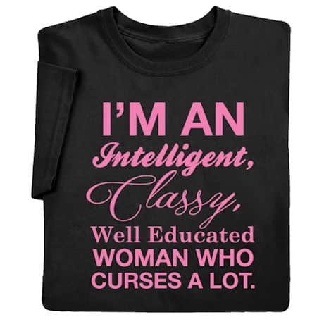 I'm an Intelligent Woman Ladies T-shirt