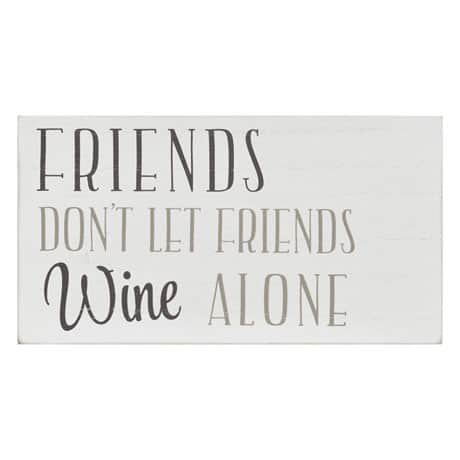 Friends Don't Let Friends Wine Alone Box Wall Art