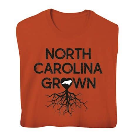 "Homegrown" T-Shirt - Choose Your State - North Carolina