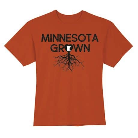 "Homegrown" T-Shirt - Choose Your State - Minnesota