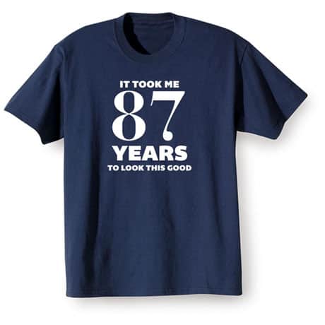 Personalized This Many Years T-Shirt or Sweatshirt