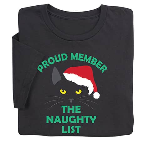 Naughty List T-Shirt or Sweatshirt