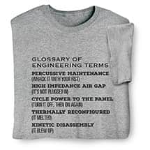 Alternate image Glossary of Engineering Terms T-Shirt or Sweatshirt