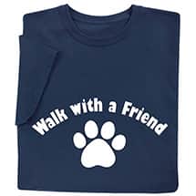 Alternate image Walk with a Friend T-Shirt or Sweatshirt