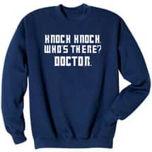 Alternate image Knock Knock Who&#39;s There T-Shirt or Sweatshirt