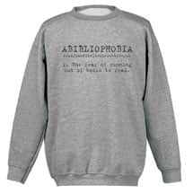 Alternate image Abibliophobia T-Shirt or Sweatshirt