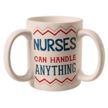 Alternate image Nurses Can Handle Anything Mug