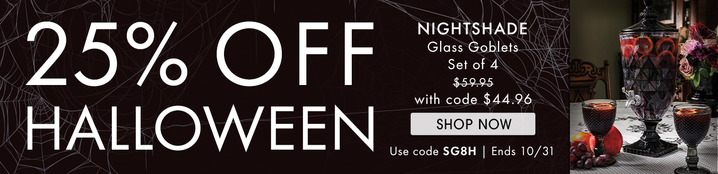 25% off Halloween Collection with code SG8H. Ends 10/31/23.