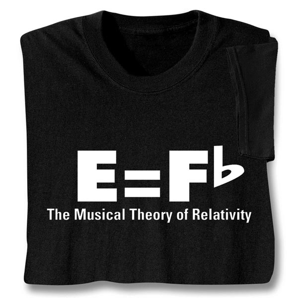 Product image for Music Theory of Relativity T-Shirt or Sweatshirt
