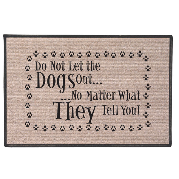 Product image for Do Not Let the Dog/Cat Out Doormat