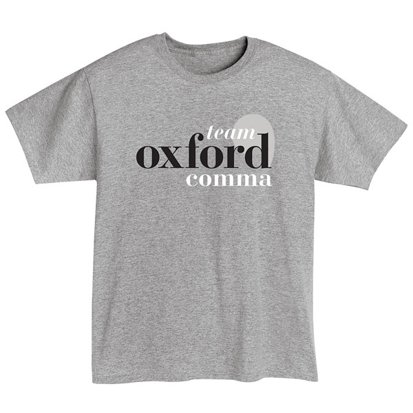 Product image for Team Oxford Comma T-Shirt or Sweatshirt