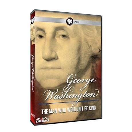Product image for American Experience: George Washington: The Man Who Wouldn't Be King DVD