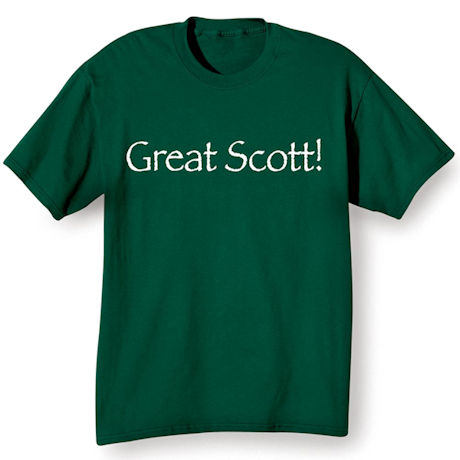 Great Scott T-Shirt