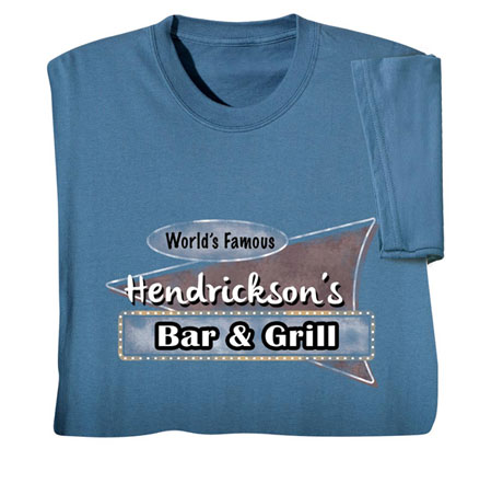 Personalzied World Famous 'Your Name' Bar & Grill Shirt