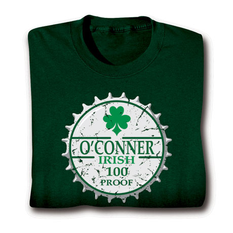 Personalized 'Your Name' Irish 100 Proof Shirt