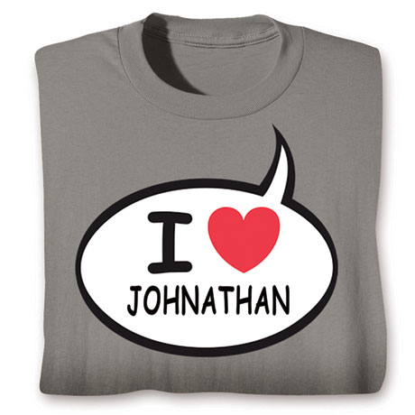 Personalized I Love 'Your Name' Speech Balloon Shirt