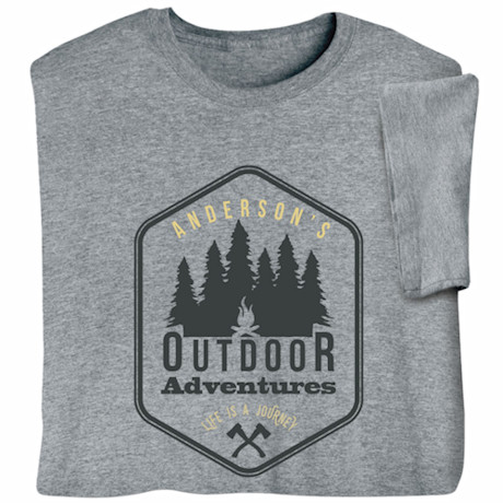 Personalized 'Your Name' Outdoor Adventures Life is a Journey T-Shirt