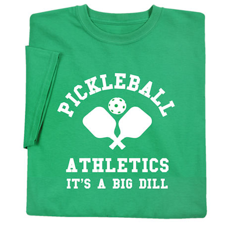 Pickleball T-Shirt or Sweatshirt
