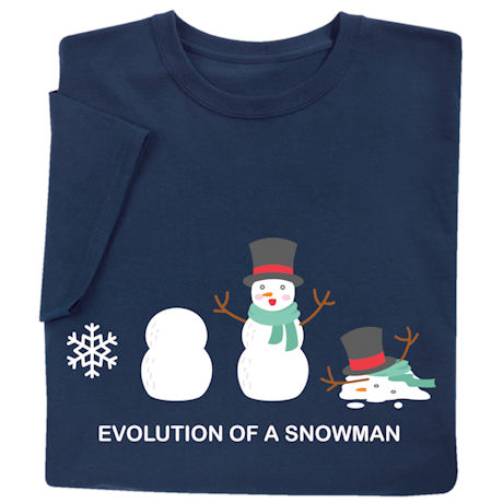 Evolution of a Snowman Shirts