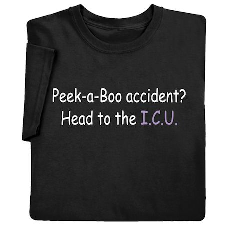 Peek-a-Boo Accident Shirts