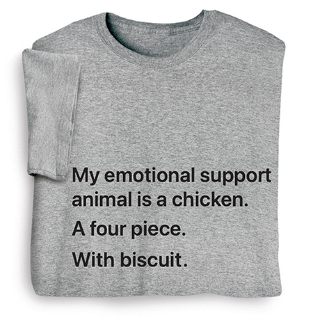 Support Animal T-Shirt or Sweatshirt