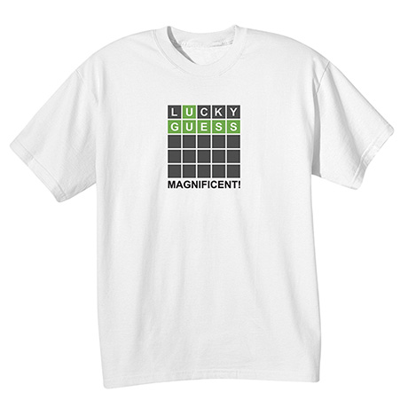 Product image for Lucky Guess Wordle T-Shirt or Sweatshirt
