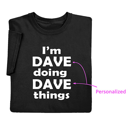 Product image for Personalized I'm Doing T-Shirt or Sweatshirt
