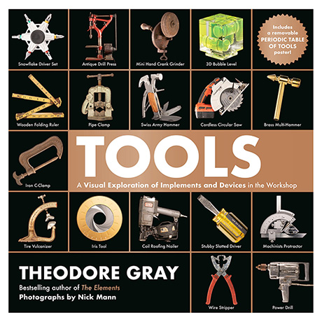 Tools: A Visual Exploration of Implements and Devices in the Workshop Book