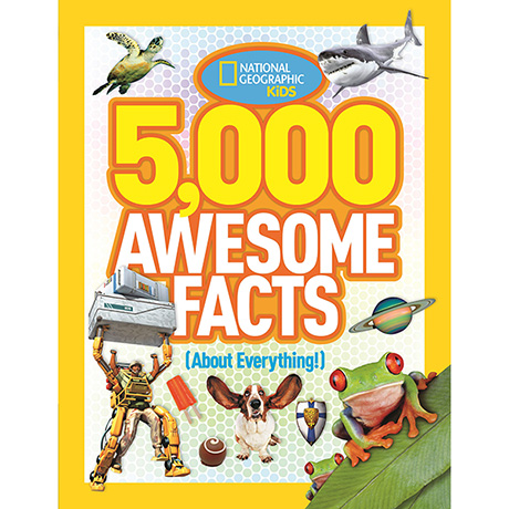 National Geographic Kids: 5000 Awesome Facts (About Everything!) Volume 1