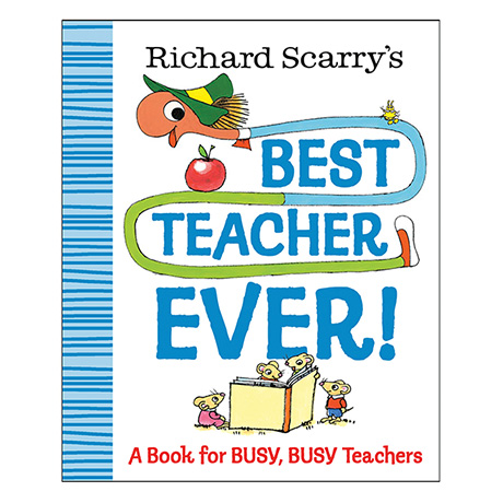 Richard Scarry's Best Teacher Ever Book