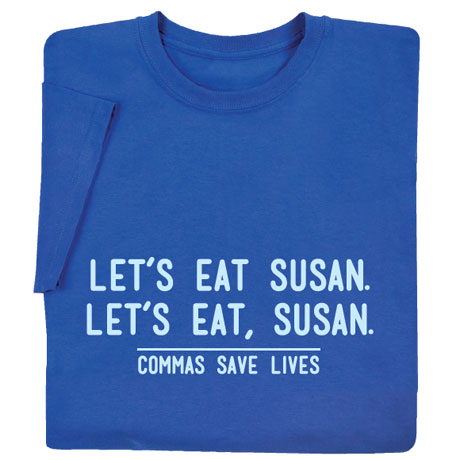 Personalized Commas Save Lives T-Shirt or Sweatshirt