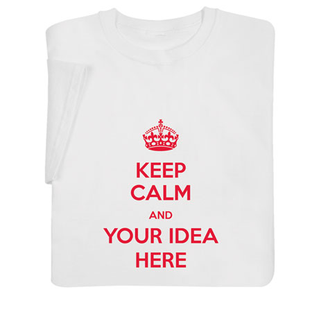 Personalized  "Keep Calm " T-Shirt or Sweatshirt