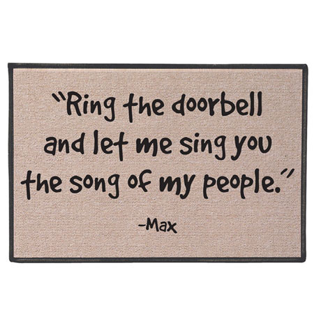 Ring The Doorbell & Let Me Sing The Song of My People Doormat Dog Welcome Mat 