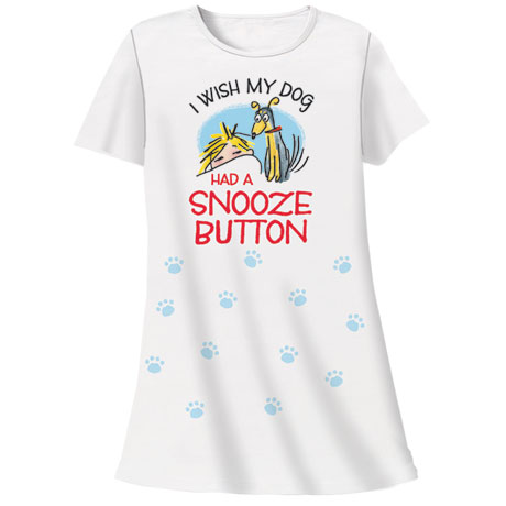 Dog Snooze Button Nightshirts