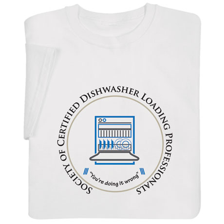 Certified Dishwasher Shirts