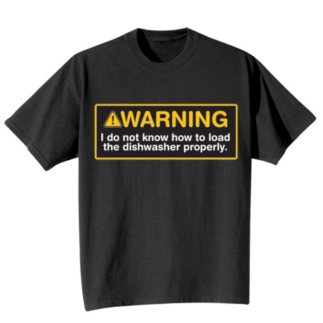 Product image for Warning Dishwasher Shirts