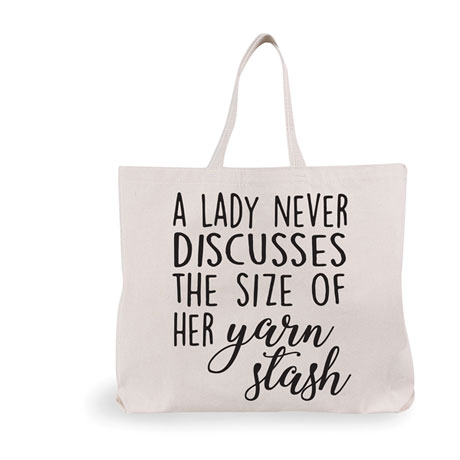 Product image for A Lady Never Discusses the Size of Her Yarn Stash Tote