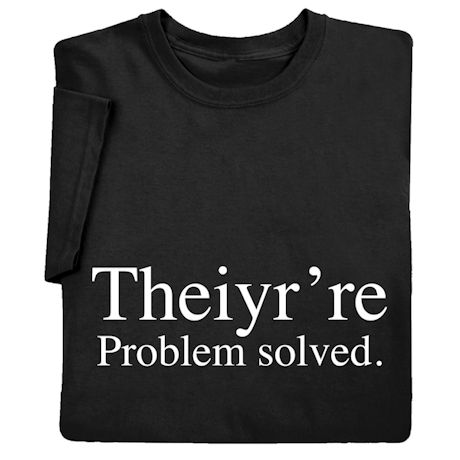 Problem Solved Shirts 