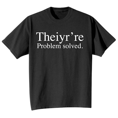 Product image for Problem Solved Shirts 