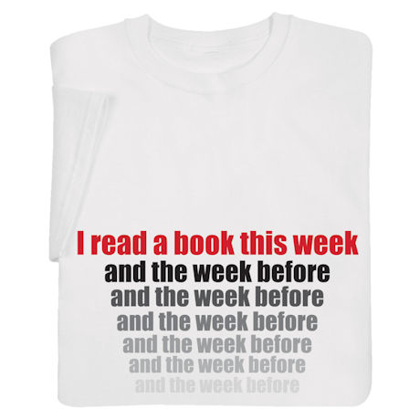 I Read a Book This Week Shirts