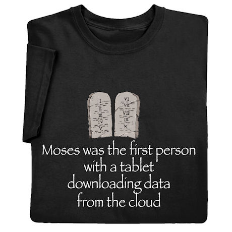 Moses and the Tablet Shirts
